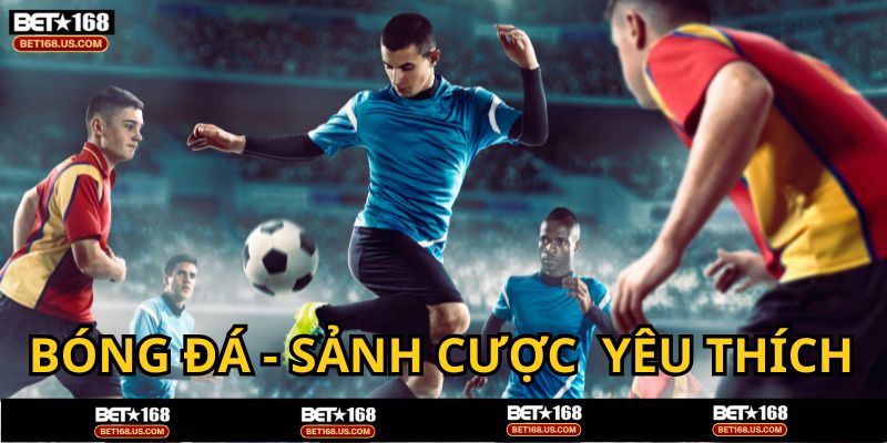 Thể Thao - Sảnh cược nhiều người chơi nhất tại BET168