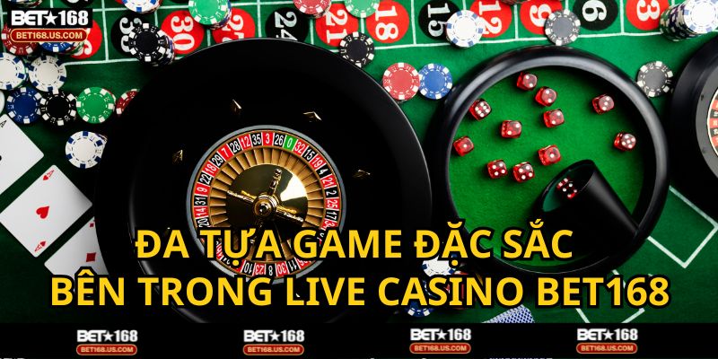 Lựa chọn game yêu thích trong sòng bài BET168